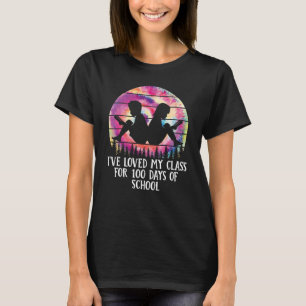 ICH LIEBE MEINE KLASSE SEIT 100 TAGEN SCHULLEHRER T-Shirt