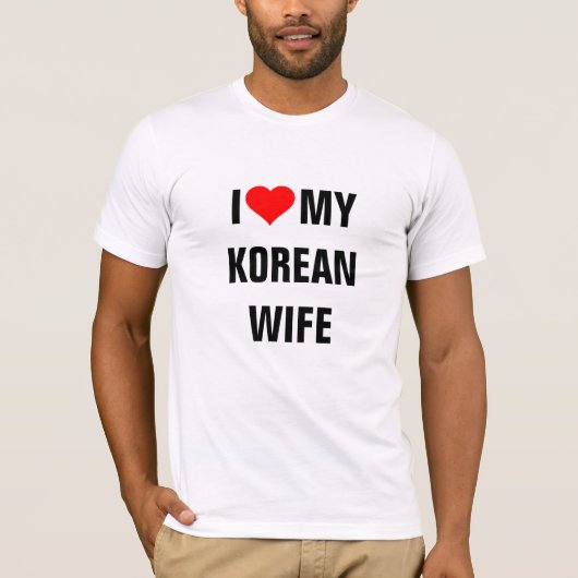 Ich Liebe meine koreanische Ehefrau T-Shirt (Vorderseite)