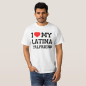Ich Liebe meine Latina Freundin bf T-Shirt (Vorne ganz)