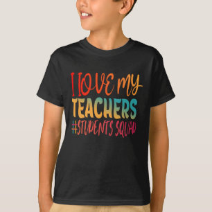 ICH LIEBE MEINE LEHRER. T-Shirt