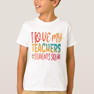 ICH LIEBE MEINE LEHRER. T-Shirt