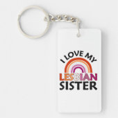 Ich Liebe meine lesbische Schwester Schlüsselanhänger (Vorderseite)