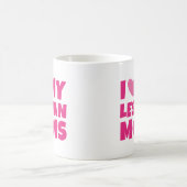 Ich Liebe meine lesbischen Mamas Kaffeetasse (Mittel)