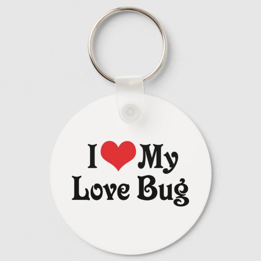 Ich Liebe meine Liebe Bug Schlüsselanhänger (Vorderseite)