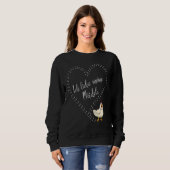 Ich Liebe meine Mädchen Hühner Sweatshirt (Vorne ganz)