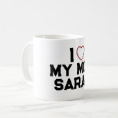 Ich Liebe meine Mama Kaffeetasse (Vorderseite Links)