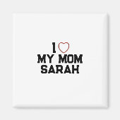 Ich Liebe meine Mama Magnet (Vorne)