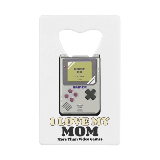 Ich Liebe meine Mama mehr als Videospiele Geldbeutel Flaschenöffner (Vorderseite)