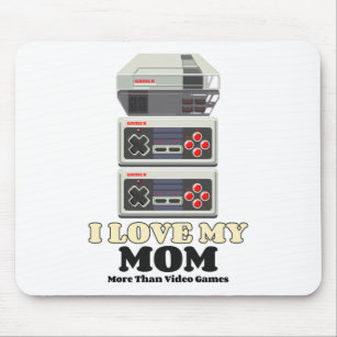 Ich Liebe meine Mama mehr als Videospiele Mousepad