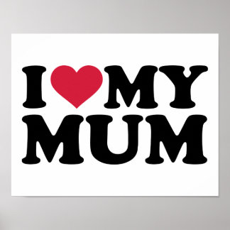 Ich Liebe meine Mama Poster
