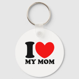 Ich Liebe meine Mama Schlüsselanhänger