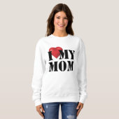 Ich Liebe meine Mama Sweatshirt (Vorne ganz)