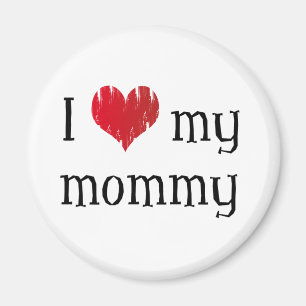 Ich Liebe meine Mami Magnet