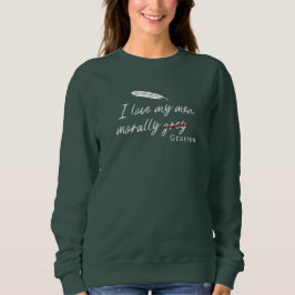 Ich Liebe meine Männer moralisch grau (Grayson) Sweatshirt
