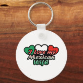 Ich Liebe meine mexikanische Ehefrau Schlüsselanhänger (Vorderseite)