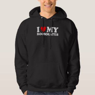 Ich Liebe meine Mitbewohner, ich höre meine Mitbew Hoodie