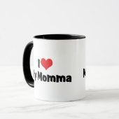 Ich Liebe meine Momma Tasse (Vorderseite Links)