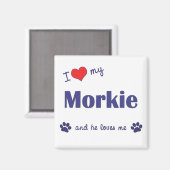 Ich Liebe meine Morkie (Männerhund) Magnet (Vorderseite/Rückseite)
