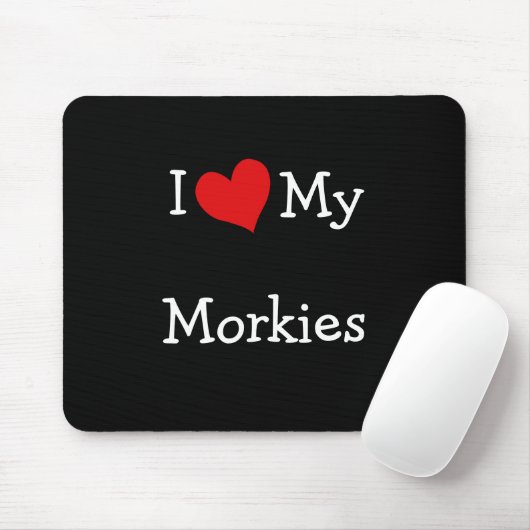 Ich Liebe meine Morkies Mousepad (Mit Mouse)