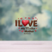 Ich Liebe meine Mutter Acrylschild (Neutral)
