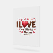 Ich Liebe meine Mutter Acrylschild (Winkel)