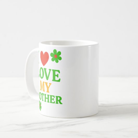 Ich Liebe meine Mutter Kaffeetasse (Vorderseite Links)