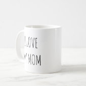 Ich liebe meine Mutter  Kaffeetasse (Vorderseite Links)