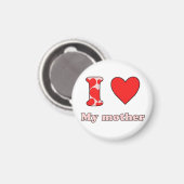 Ich Liebe meine Mutter Magnet (Vorderseite/Rückseite)