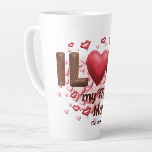 Ich Liebe meine Mutter Milchtasse (Linke Ecke)