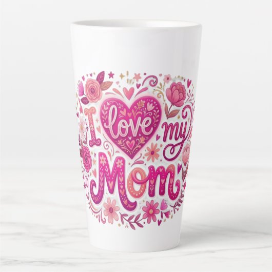 Ich liebe meine Mutter Milchtasse (Vorderseite)