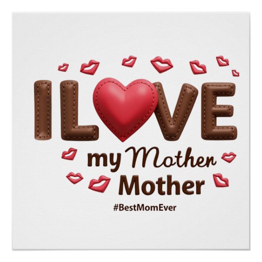 Ich Liebe meine Mutter Poster (Vorderseite)