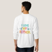 Ich Liebe meine Mutter Sweatshirt (Schwarz voll)