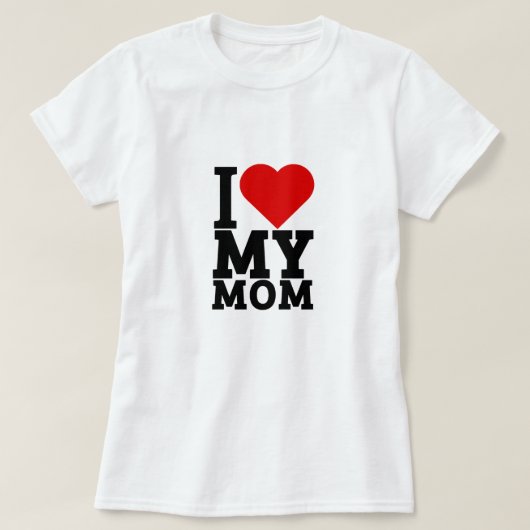 Ich Liebe meine Mutter T-Shirt (Design vorne)