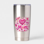 Ich liebe meine Mutter Thermobecher (Vorderseite)