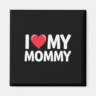 Ich Liebe meine Müttertagsgeschenke für Mama Mama Magnet