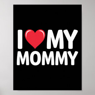 Ich Liebe meine Müttertagsgeschenke für Mama Mama Poster