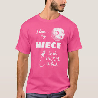 Ich liebe meine Nichte bis zum Mond und zurück T-Shirt