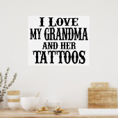 Ich Liebe meine Oma und ihre Tattoos Poster (Küche)