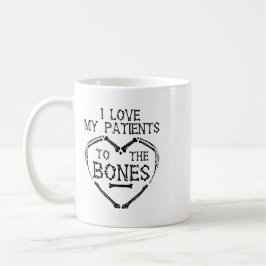 Ich Liebe meine Patienten an den Knochen-Chiroprak Kaffeetasse