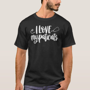 Ich Liebe meine Patienten Krankenpflege Woche Kran T-Shirt