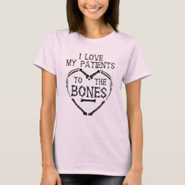 Ich Liebe meine Patienten mit dem Knochen-Chiropra T-Shirt
