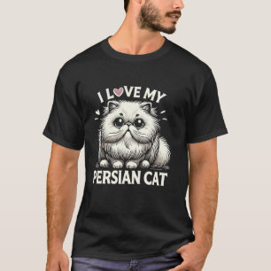 Ich liebe meine persische Katze T-Shirt