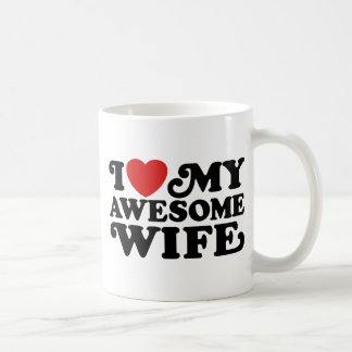 Ich Liebe meine Phantastische Ehefrau Kaffeetasse