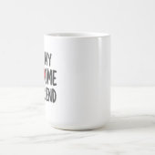 Ich Liebe meine phantastische Freundin Kaffeetasse (Mittel)