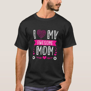 Ich Liebe meine Phantastische Mama Funny Mother Da T-Shirt