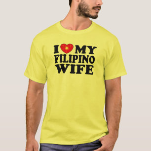 Ich Liebe meine philippinische Ehefrau T-Shirt