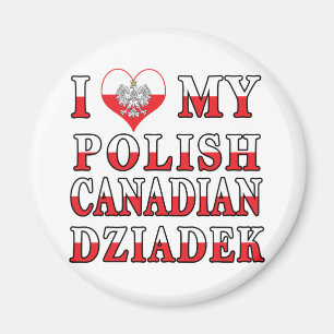 Ich Liebe meine polnisch-kanadische Dziadek-Flagge Magnet