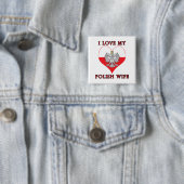 Ich Liebe meine polnische Ehefrau Button (Beispiel)