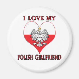Ich Liebe meine polnische Freundin Magnet