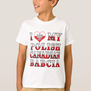 Ich Liebe meine polnische kanadische Flagge Babcia T-Shirt
